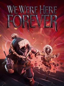 we were here forever cover